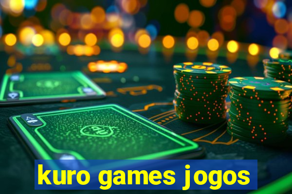 kuro games jogos