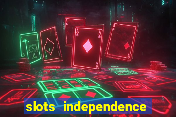 slots independence day bonus