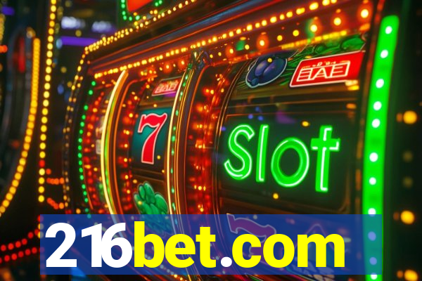 216bet.com