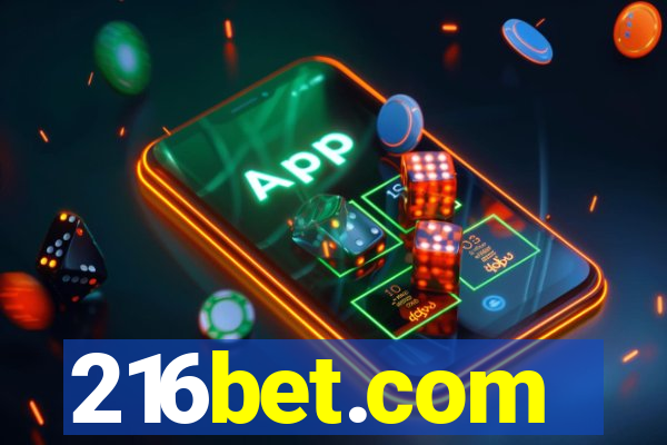 216bet.com