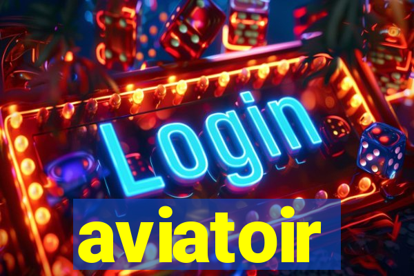 aviatoir