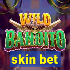 skin bet