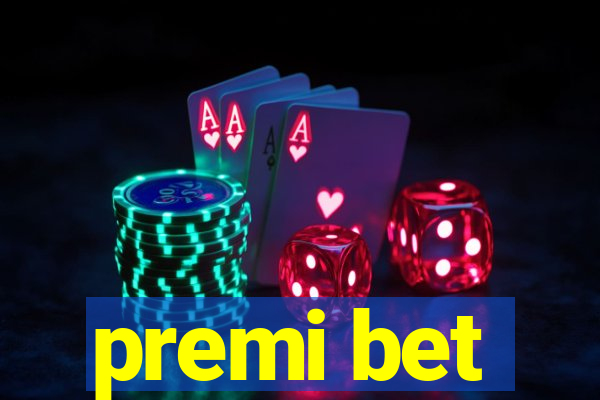 premi bet