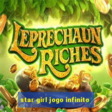 star girl jogo infinito