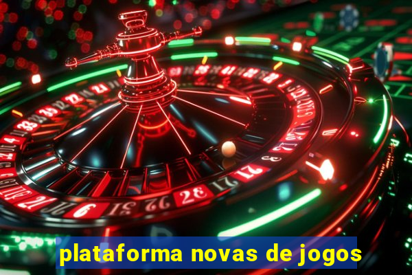 plataforma novas de jogos