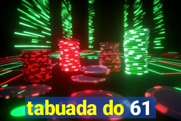 tabuada do 61