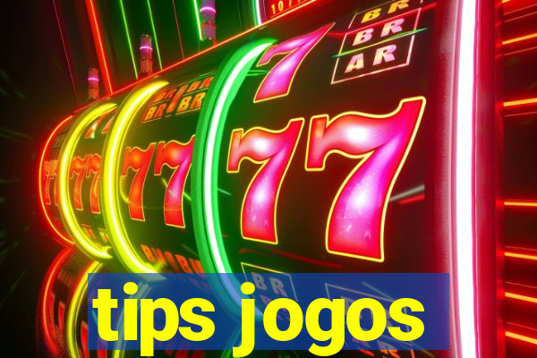 tips jogos