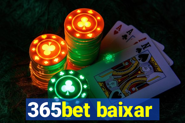 365bet baixar