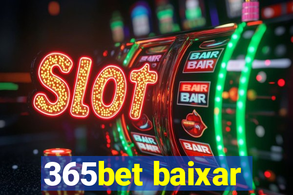 365bet baixar