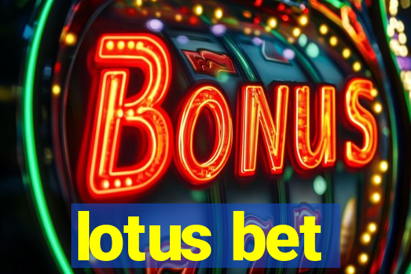 lotus bet