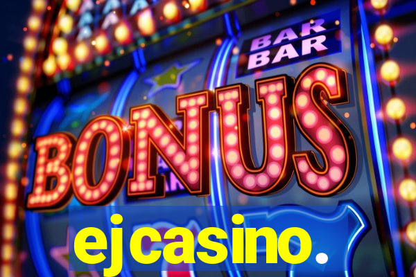 ejcasino.