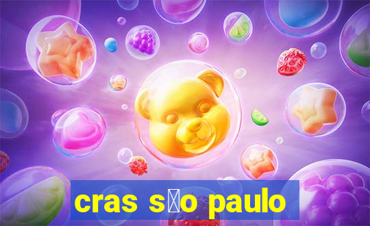 cras s茫o paulo