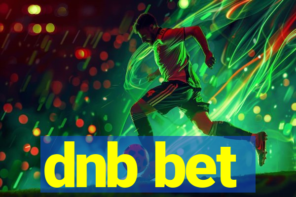 dnb bet