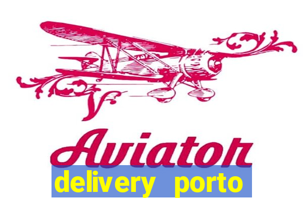 delivery porto seguro 24 horas