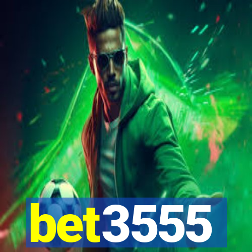 bet3555