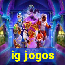 ig jogos