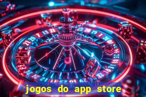 jogos do app store que ganha dinheiro