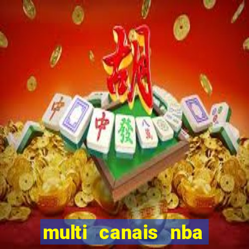 multi canais nba ao vivo