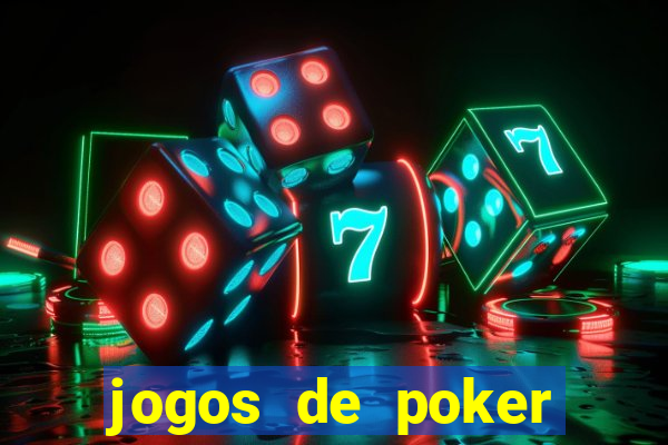 jogos de poker texas holdem