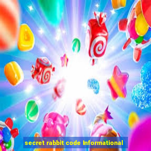 secret rabbit code Informational