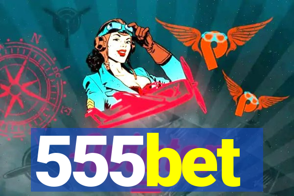 555bet