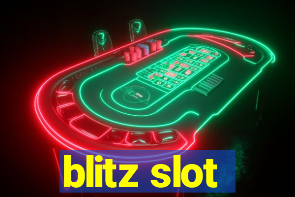 blitz slot