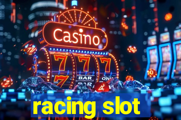 racing slot