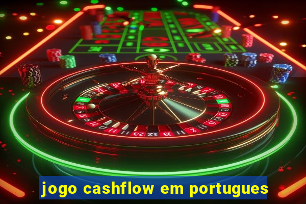 jogo cashflow em portugues