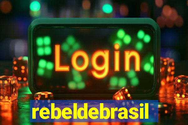 rebeldebrasil