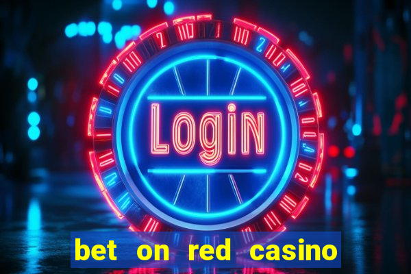 bet on red casino no deposit bonus