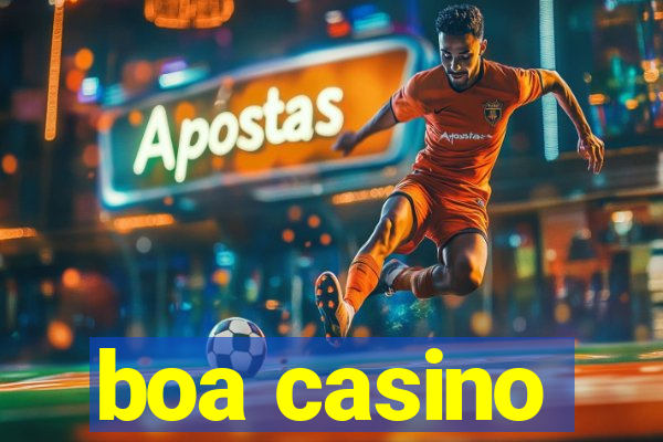 boa casino