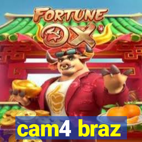 cam4 braz