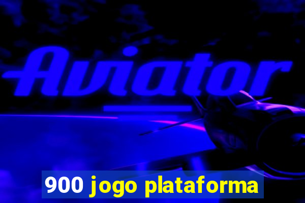 900 jogo plataforma