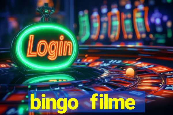 bingo filme completo dublado