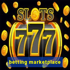 betting marketplace