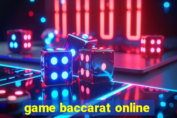 game baccarat online