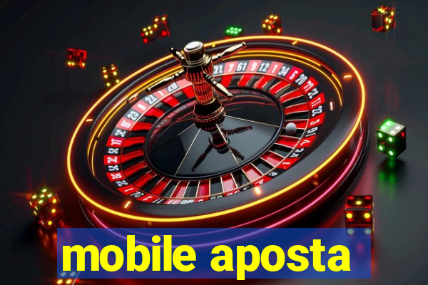 mobile aposta