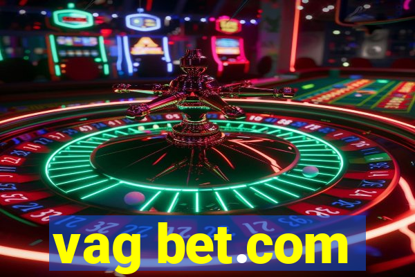 vag bet.com