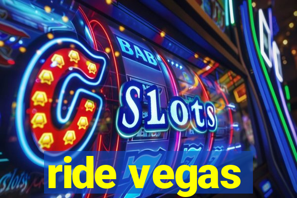 ride vegas