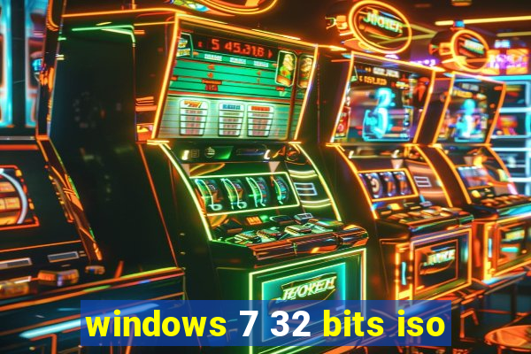 windows 7 32 bits iso