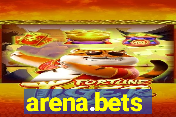 arena.bets