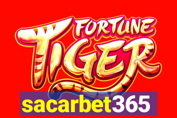 sacarbet365