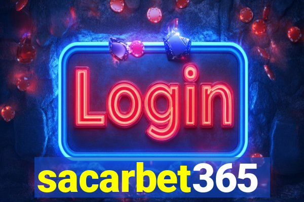 sacarbet365