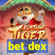 bet dex