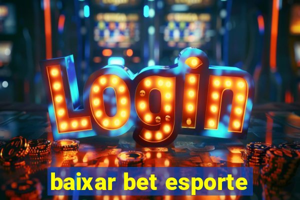 baixar bet esporte