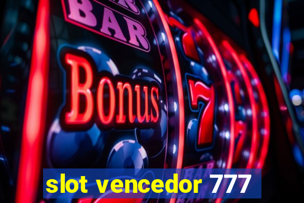 slot vencedor 777