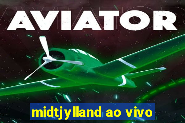 midtjylland ao vivo