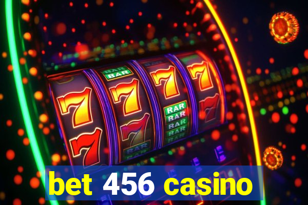 bet 456 casino