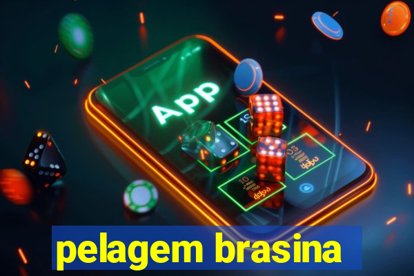 pelagem brasina