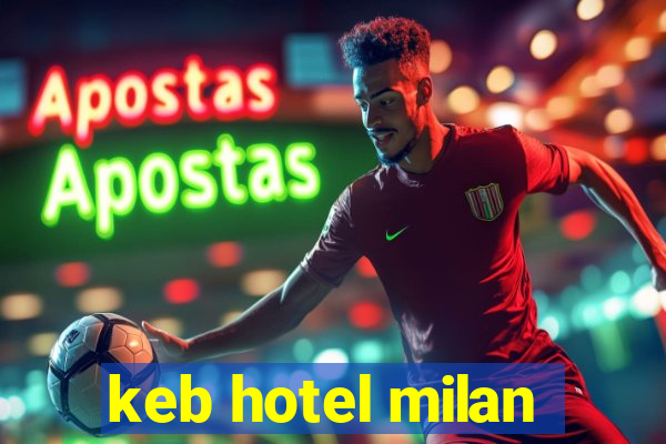 keb hotel milan